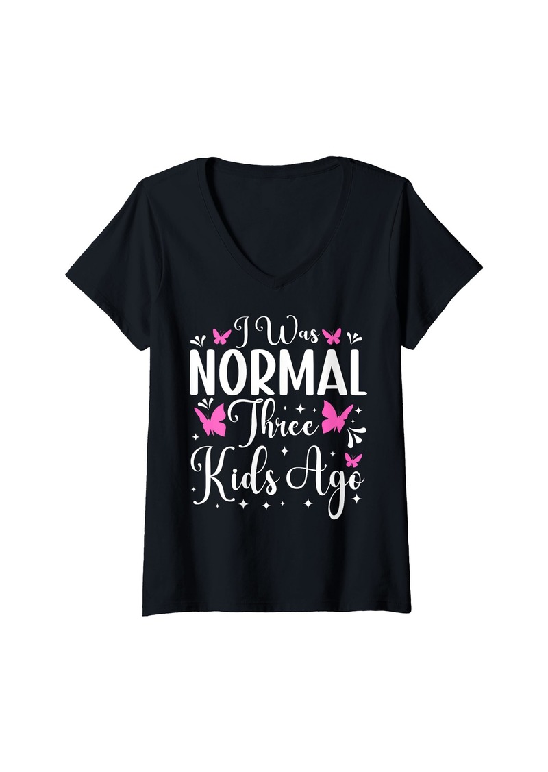 Mother Denim Womens I Was Normal Three Kids Ago  Funny New Mom Of 3 Kids Mother V-Neck T-Shirt