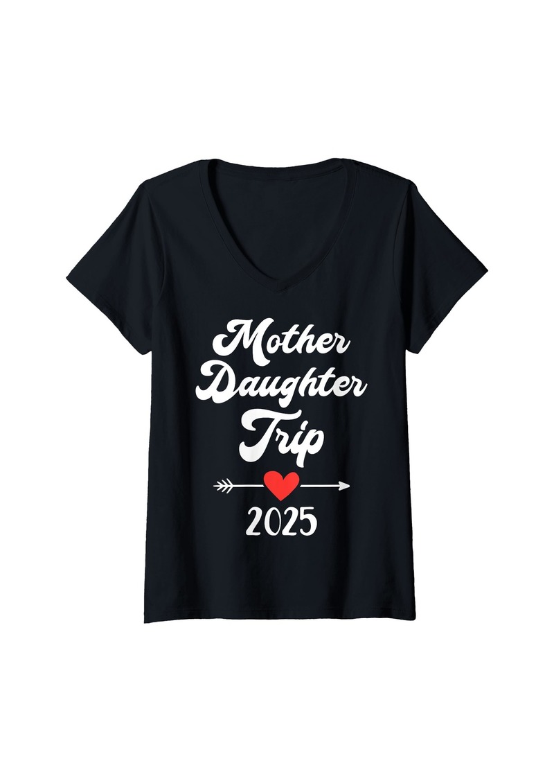 Mother Denim Womens Mother daughter trip 2025 for matching weekend travel trip V-Neck T-Shirt