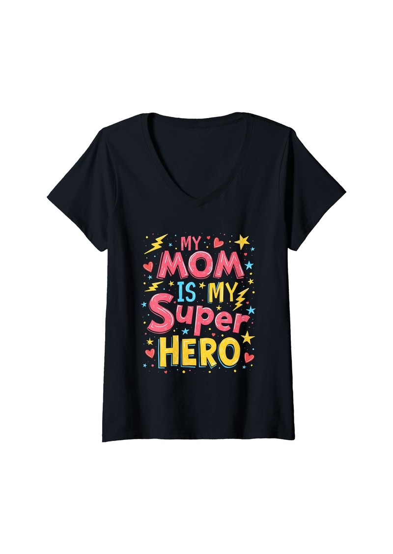 Mother Denim Womens MY MOM IS MY SUPER HERO Mother Appreciation V-Neck T-Shirt