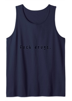Nike Fuck drugs Sobriety Tank Top