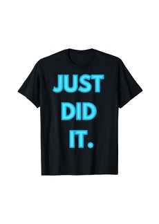 Nike Just Did It T-Shirt