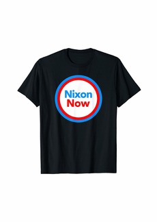 1972 Nixon Now Shirt T-Shirt