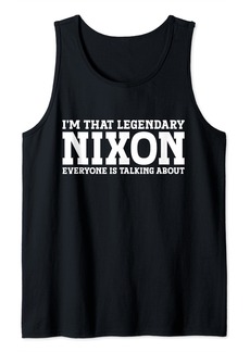 Nixon Personal Name First Name Funny Nixon Tank Top