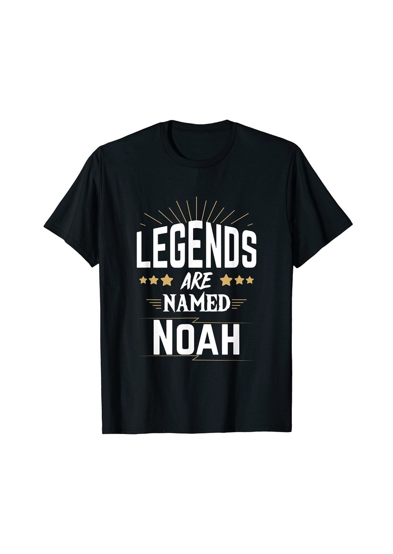 Legends Are Named Noah T-Shirt