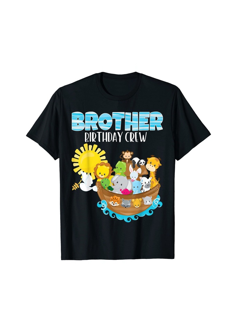 Noah's Ark Birthday Party Brother Birthday Crew Toddler Bday T-Shirt