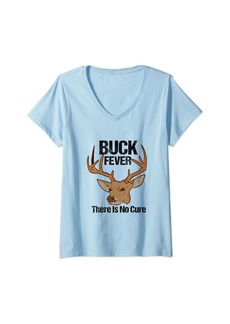 Oh DEER! Womens Buck Fever There Is No Cure Deer Hunting V-Neck T-Shirt