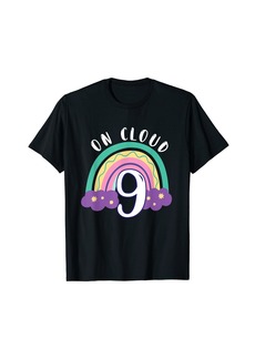 On Cloud Nine Rainbow Happy 9th Birthday 9 Years Old T-Shirt