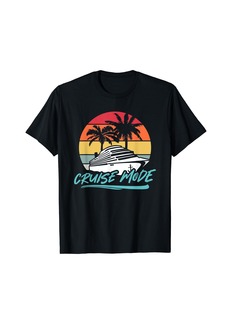 On Cruise Mode Family Vacation Girls Cruise Funny Cruise T-Shirt