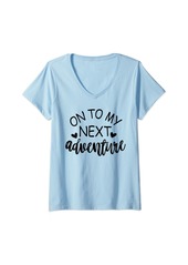 Womens On to my next adventure graduation quote V-Neck T-Shirt