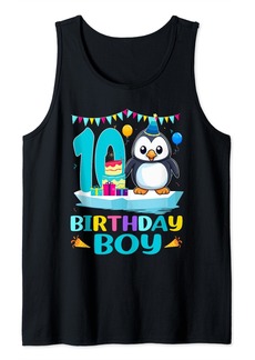 10th Birthday Penguin 10 Year Old Birthday Boy Party Tank Top