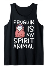 Funny My Spirit Animal Penguin Tank Top