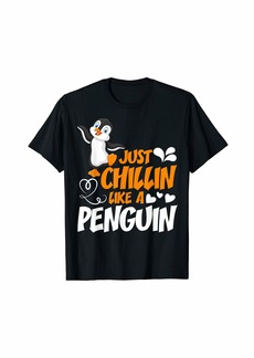 Just Chillin Like A Penguin Cute Tee T-Shirt