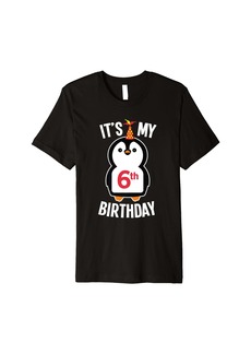 Penguin Bday Design - It's My 6th Birthday Premium T-Shirt