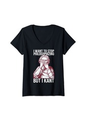 Philosophy Womens I Want to Stop Philosophizing But I Kant - Funny Philosopher V-Neck T-Shirt