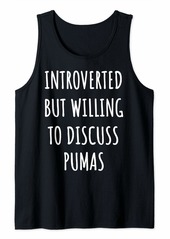 puma lover gifts funny for introverts Tank Top