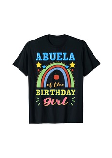 Abuela Of The Birthday Girl Rainbow Star Themed Bday Party T-Shirt