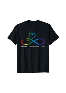 Rainbow Accept Understand Love Neurodiversity Infinity Autism Heart T-Shirt