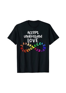 Rainbow Accept Understand Love Neurodiversity Infinity Autism T-Shirt