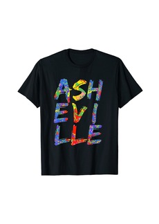 Asheville Artwork Colorful Rainbow Carolina Gift Asheville T-Shirt