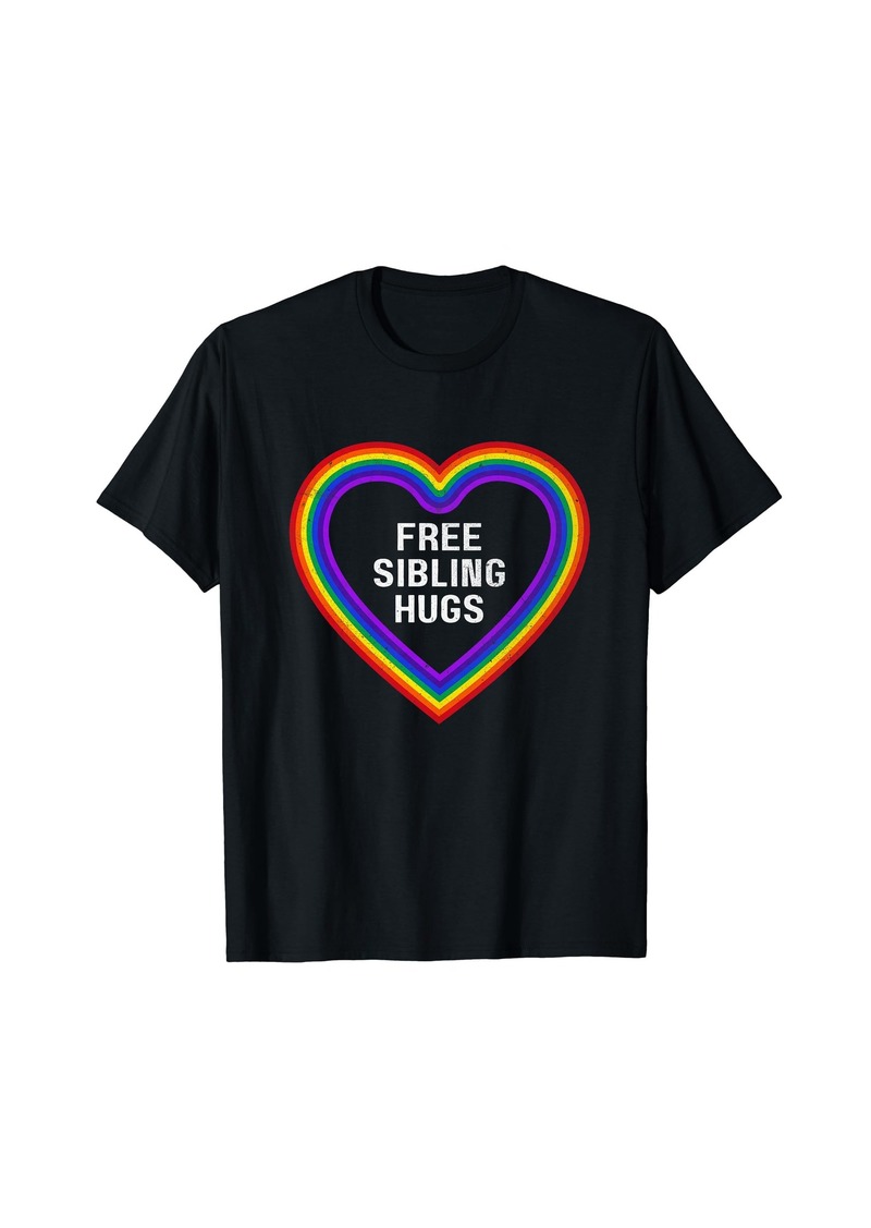 Rainbow Free Sibling Hugs Heart LGBT Gay Pride Month Brother Sister T-Shirt