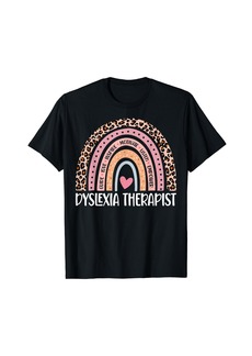 Funny Dyslexia Therapist Rainbow Leopard Print Therapy T-Shirt