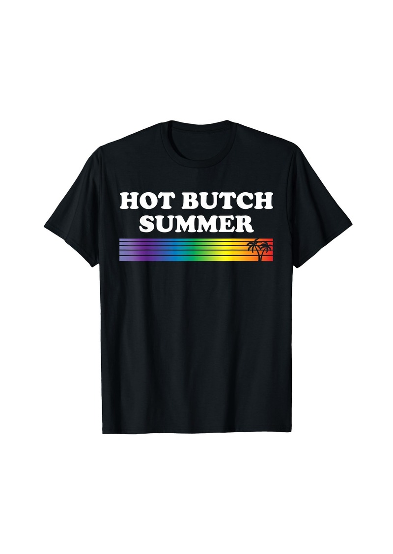 Hot Butch Summer Rainbow LGBT Community Gay Pride T-Shirt