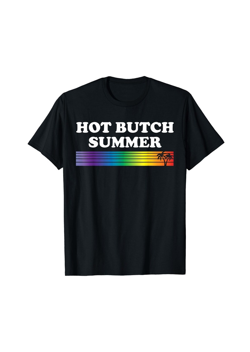 Hot Butch Summer Rainbow LGBT Community Gay Pride T-Shirt