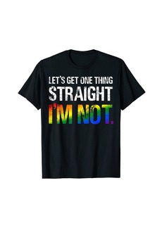 Rainbow Im Not Straight Funny Gay Pride LGBT Parade Subtle Pride T-Shirt