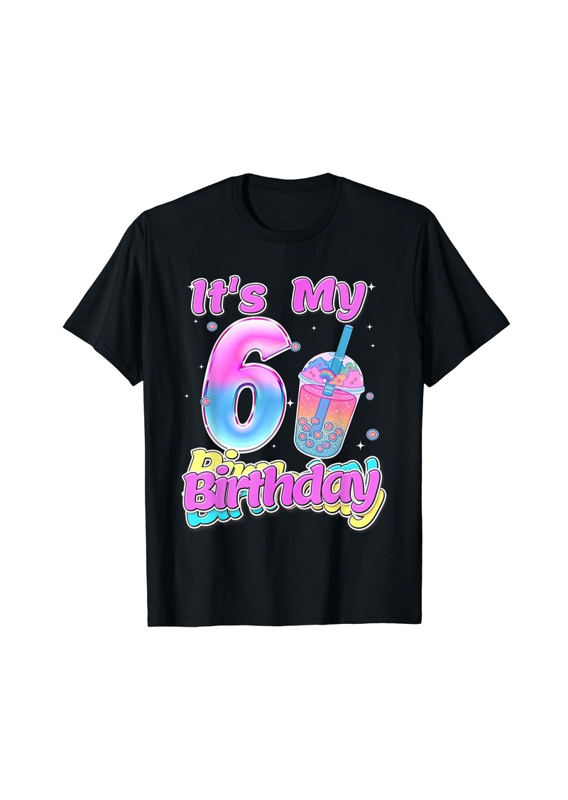 Rainbow It's My 6th Birthday Girl 6 Yrs Old Bubble Boba Tea Anime T-Shirt