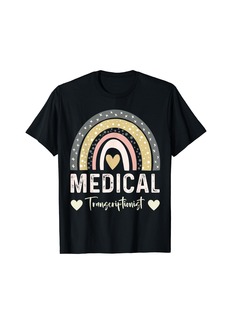 Rainbow Medical transcriptionist women men medical transcriptionist T-Shirt