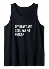 My Heart And Soul Has No Gender Rainbow LGBT Community Tank Top