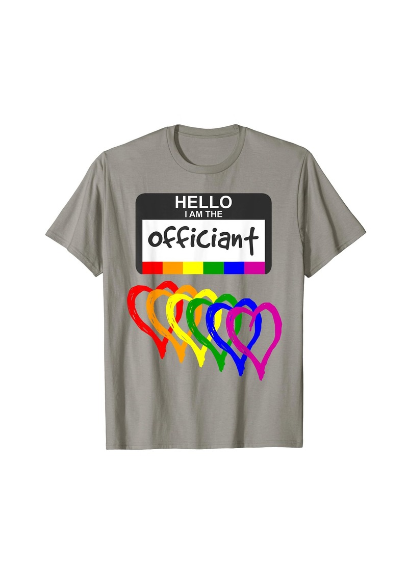 Rainbow Flag Hearts Wedding Party Hello Name Badge Officiant T-Shirt