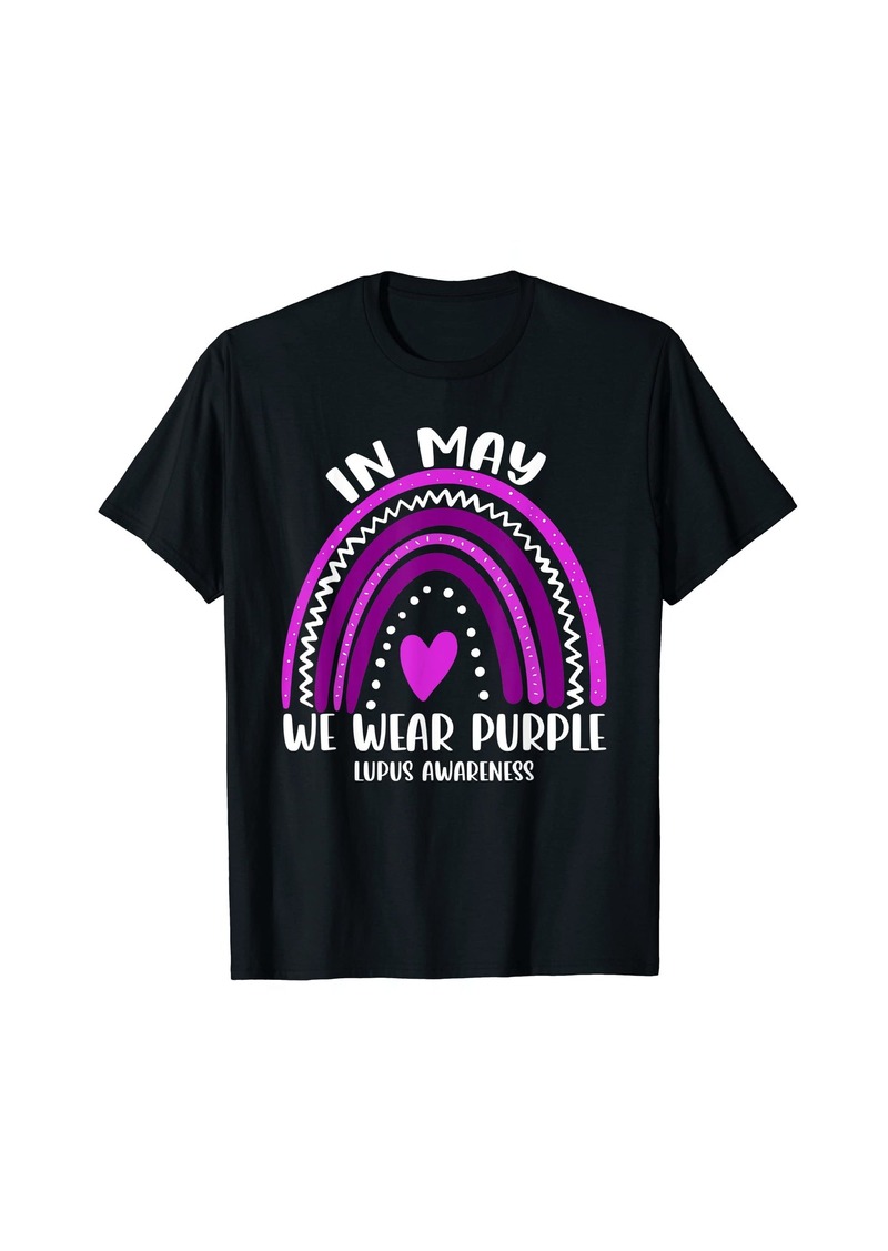 Rainbow In May We Wear Purple Lupus Awareness T-Shirt