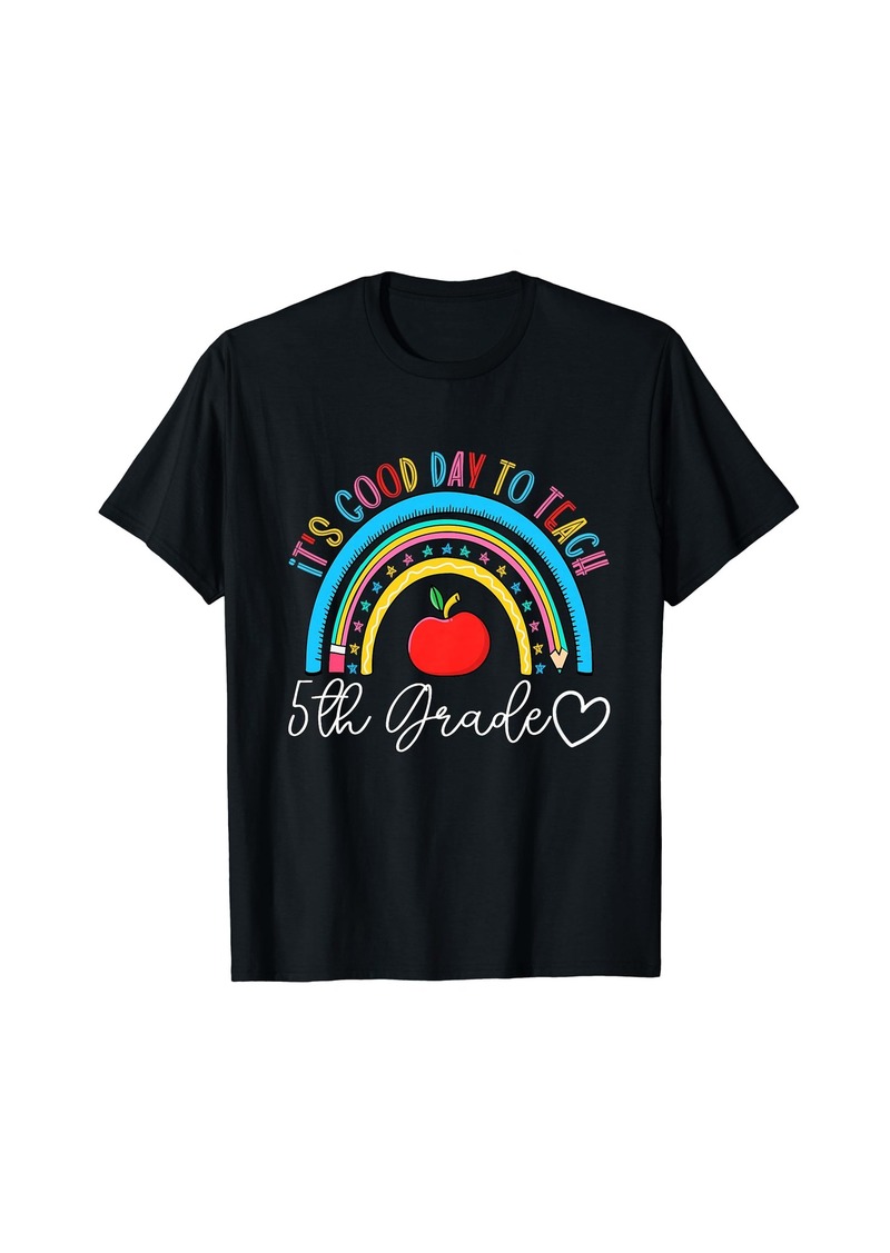Rainbow Retro Its Good Day To Teach 5th Grade Teacher Back To School T-Shirt