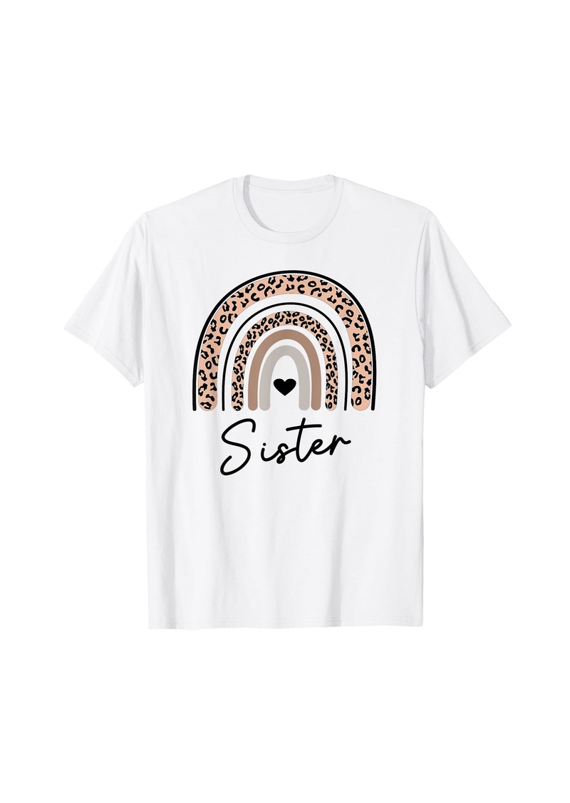 Sister Cheetah Leopard Print Rainbow Inspirational T-Shirt