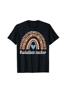 Substitute Teacher Rainbow Leopard Subbing T-Shirt