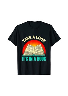 Take A Look It's In A Book Shirt Retro Rainbow Reading Book T-Shirt