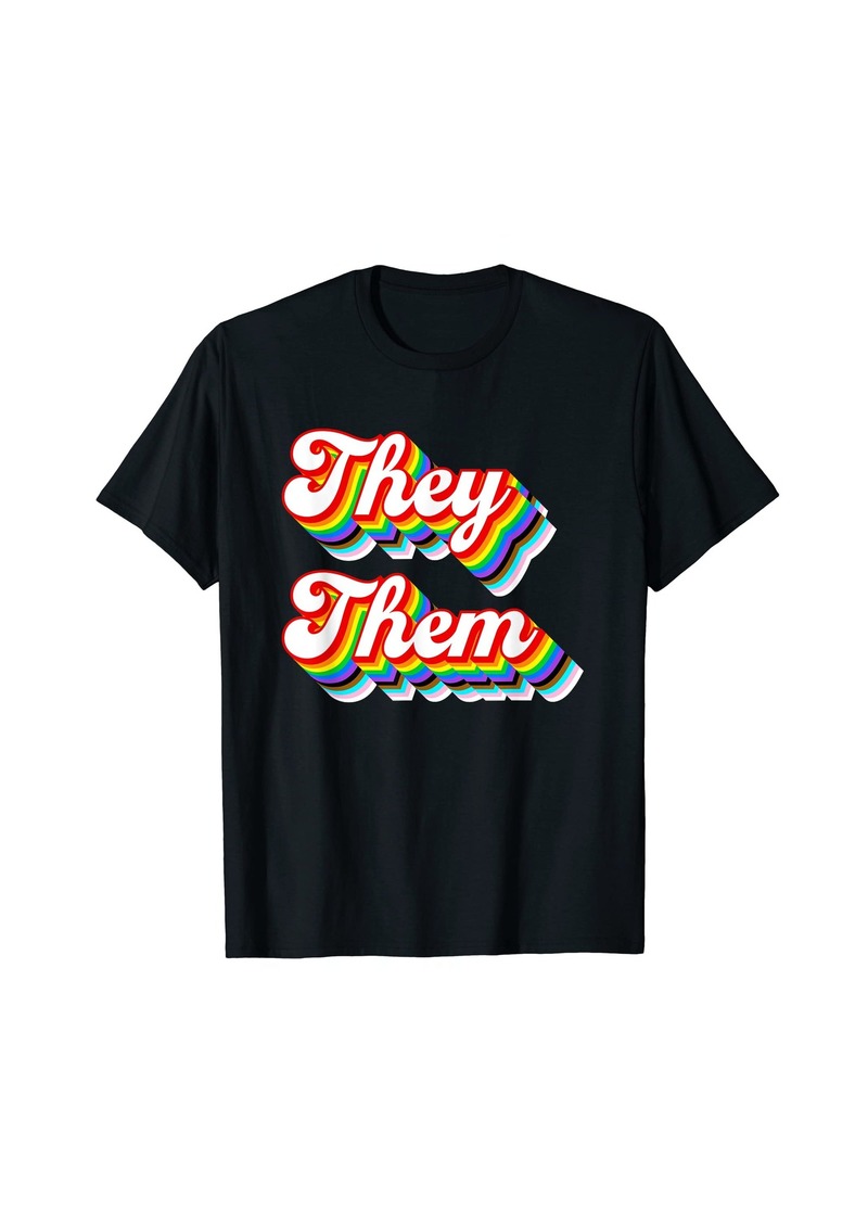 They / Them Pronouns LGBTQ Pride Rainbow T-Shirt