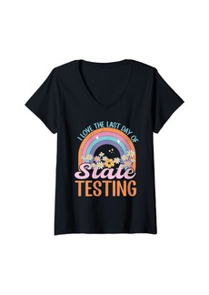 Rainbow Womens I Love The Last Day Of State Testing Retro Teacher Test Day V-Neck T-Shirt