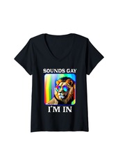 Womens Sounds Gay I'm In Pride Month Rainbow LGBTQ Lion Lovers V-Neck T-Shirt