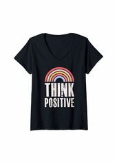 Womens Think Positive Rainbow Inspirational Message IVF Gift V-Neck T-Shirt