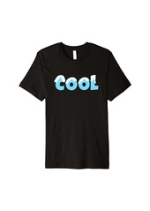 Ralph Lauren COOL Looking Cool On a Hot Day Is Cool Premium T-Shirt