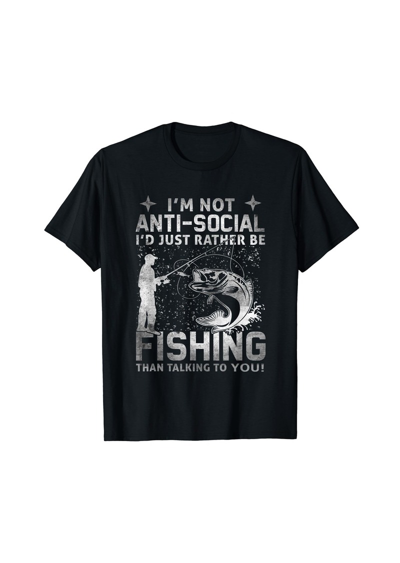 Ralph Lauren Really! - I'm Not Anti-Social I'd Just Rather Be Fishing T-Shirt
