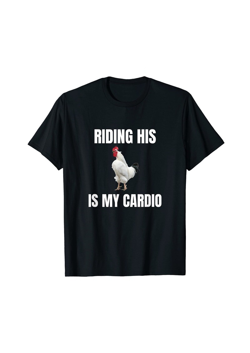 Rogue Big Dick Cock is My Cardio Funny Sex T-Shirt