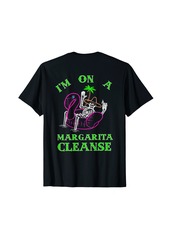 Rogue Funny Drink Drinking Margarita Cleanse T-Shirt