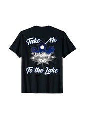 Rogue Take Me To The Lake T-Shirt