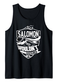 It is a SALOMON Thing Gifts Tank Top