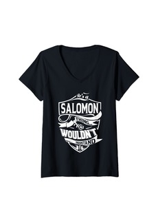 Womens It is a SALOMON Thing Gifts V-Neck T-Shirt