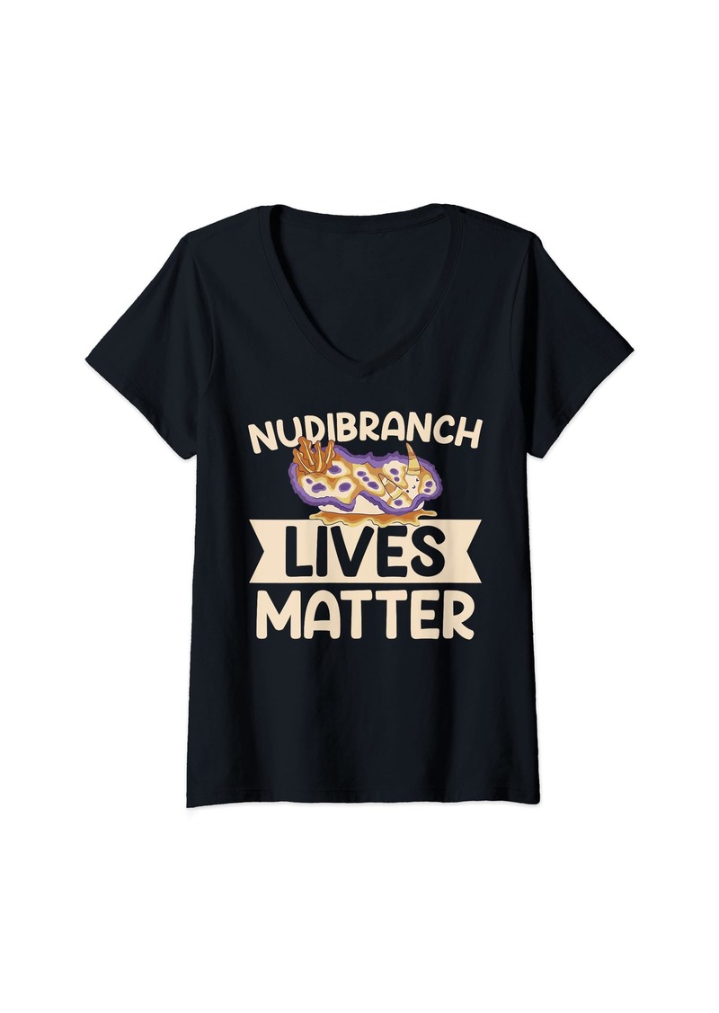 Sea Nudibranch lifes matter Quote for a Nudibranch expert V-Neck T-Shirt