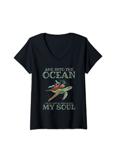 Sea Womens And Into The Ocean I Got To Lose My Mind And Find My Soul V-Neck T-Shirt